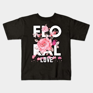 Floral Love Kids T-Shirt